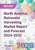 North America Rainwater Harvesting Market Report and Forecast 2024-2032- Product Image