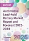 Automotive Lead-Acid Battery Market Report and Forecast 2025-2034 - Product Thumbnail Image
