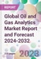 Global Oil and Gas Analytics Market Report and Forecast 2024-2032 - Product Image
