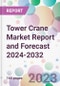 Tower Crane Market Report and Forecast 2024-2032 - Product Thumbnail Image