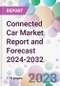 Connected Car Market Report and Forecast 2024-2032 - Product Thumbnail Image