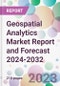 Geospatial Analytics Market Report and Forecast 2024-2032 - Product Thumbnail Image