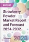 Strawberry Powder Market Report and Forecast 2024-2032 - Product Thumbnail Image