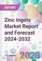 Zinc Ingots Market Report and Forecast 2024-2032 - Product Thumbnail Image