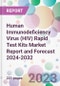 Human Immunodeficiency Virus (HIV) Rapid Test Kits Market Report and Forecast 2024-2032 - Product Thumbnail Image