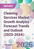 Cleaning Services Market Growth Analysis - Forecast Trends and Outlook (2025-2034)- Product Image