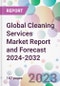 Global Cleaning Services Market Report and Forecast 2024-2032 - Product Image