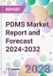 PDMS Market Report and Forecast 2024-2032 - Product Thumbnail Image