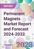 Permanent Magnets Market Report and Forecast 2024-2032- Product Image