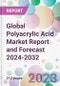 Global Polyacrylic Acid Market Report and Forecast 2024-2032 - Product Image