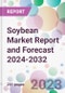 Soybean Market Report and Forecast 2024-2032 - Product Thumbnail Image