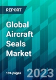 Global Aircraft Seals Market Size, Share, Trend, Forecast, Competitive Analysis, and Growth Opportunity: 2023-2028- Product Image