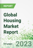 Global Housing Market Report- Product Image
