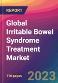 Global Irritable Bowel Syndrome Treatment Market Size, Market Share, Application Analysis, Regional Outlook, Growth Trends, Key Players, Competitive Strategies and Forecasts, 2023 to 2031- Product Image