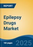 Epilepsy Drugs Market - Global Industry Size, Share, Trends, Opportunity, and Forecast, 2018-2028F- Product Image