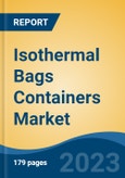 Isothermal Bags Containers Market - Global Industry Size, Share, Trends, Opportunity, and Forecast, 2018-2028F- Product Image