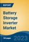 Battery Storage Inverter Market - Global Industry Size, Share, Trends, Opportunity, and Forecast, 2018-2028F - Product Thumbnail Image