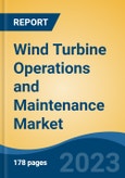 Wind Turbine Operations and Maintenance Market - Global Industry Size, Share, Trends, Opportunity, and Forecast, 2018-2028F- Product Image