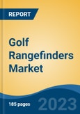 Golf Rangefinders Market - Global Industry Size, Share, Trends, Opportunity, and Forecast, 2018-2028F- Product Image