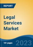 Legal Services Market - Global Industry Size, Share, Trends, Opportunity, and Forecast, 2018-2028F- Product Image