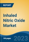Inhaled Nitric Oxide Market - Global Industry Size, Share, Trends, Opportunity, and Forecast, 2018-2028F- Product Image