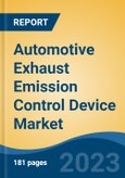 Automotive Exhaust Emission Control Device Market - Global Industry Size, Share, Trends, Opportunity, and Forecast, 2018-2028F- Product Image