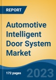 Automotive Intelligent Door System Market - Global Industry Size, Share, Trends, Opportunity, and Forecast, 2018-2028F- Product Image