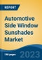Automotive Side Window Sunshades Market - Global Industry Size, Share, Trends, Opportunity, and Forecast, 2018-2028F - Product Image