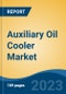 Auxiliary Oil Cooler Market - Global Industry Size, Share, Trends, Opportunity, and Forecast, 2018-2028F - Product Thumbnail Image