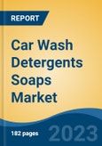 Car Wash Detergents Soaps Market - Global Industry Size, Share, Trends, Opportunity, and Forecast, 2018-2028F- Product Image