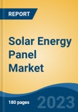Solar Energy Panel Market - Global Industry Size, Share, Trends, Opportunity, and Forecast, 2018-2028F- Product Image