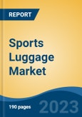 Sports Luggage Market - Global Industry Size, Share, Trends, Opportunity, and Forecast, 2018-2028F- Product Image