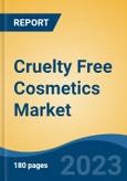 Cruelty Free Cosmetics Market - Global Industry Size, Share, Trends, Opportunity, and Forecast, 2018-2028F- Product Image