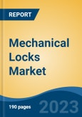 Mechanical Locks Market - Global Industry Size, Share, Trends, Opportunity, and Forecast, 2018-2028F- Product Image