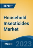 Household Insecticides Market - Global Industry Size, Share, Trends, Opportunity, and Forecast, 2018-2028F- Product Image