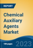 Chemical Auxiliary Agents Market - Global Industry Size, Share, Trends, Opportunity, and Forecast, 2018-2028F- Product Image