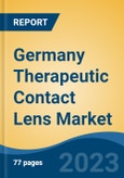 Germany Therapeutic Contact Lens Market, By Region, By Competition Forecast & Opportunities, 2018-2028F- Product Image