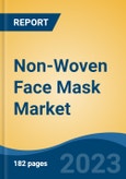 Non-Woven Face Mask Market - Global Industry Size, Share, Trends, Opportunity, and Forecast, 2018-2028F- Product Image
