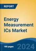 Energy Measurement ICs Market - Global Industry Size, Share, Trends, Opportunity, and Forecast, 2019-2029F- Product Image