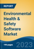 Environmental Health & Safety Software Market - Global Industry Size, Share, Trends, Opportunity, and Forecast, 2018-2028F- Product Image