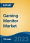 Gaming Monitor Market - Global Industry Size, Share, Trends, Opportunity, and Forecast, 2018-2028F - Product Thumbnail Image
