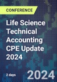 Life Science Technical Accounting CPE Update 2024 (ONLINE EVENT: September 17-18, 2024)- Product Image