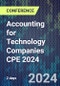 Accounting for Technology Companies CPE 2024 (October 23-24, 2024) - Product Thumbnail Image