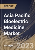 Asia Pacific Bioelectric Medicine Market Size, Share & Industry Trends Analysis Report By Type (Implantable Electroceutical Devices, and Non-invasive Electroceutical Devices), By End-use, By Product, By Application, By Country and Growth Forecast, 2023 - 2030- Product Image