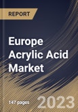 Europe Acrylic Acid Market Size, Share & Industry Trends Analysis Report By End-user, By Derivative Type (Acrylic Esters, Acrylic Polymer, and Others), By Country and Growth Forecast, 2023 - 2030- Product Image
