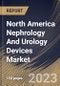 North America Nephrology And Urology Devices Market Size, Share & Industry Trends Analysis Report By End-use (Hospitals, Clinics, Ambulatory Surgical Centers, and Others), By Application, By Product, By Country and Growth Forecast, 2023 - 2030 - Product Image