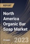 North America Organic Bar Soap Market Size, Share & Industry Trends Analysis Report By Distribution Channel (Online, Supermarkets/Hypermarkets, and General stores), By Country and Growth Forecast, 2023 - 2030 - Product Image