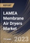 LAMEA Membrane Air Dryers Market Size, Share & Industry Trends Analysis Report By Product (Non-Porous, and Porous), By Application (Industrial, Food & Beverage, Telecommunication, Medical, and Others), By Country and Growth Forecast, 2023 - 2030 - Product Thumbnail Image