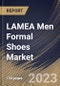 LAMEA Men Formal Shoes Market Size, Share & Industry Trends Analysis Report By Type, By Leather Type (Patent Leather, Pebble & Full grain Leather, Top grain Leather, and Suede Leather), By Country and Growth Forecast, 2023 - 2030 - Product Thumbnail Image