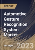 Automotive Gesture Recognition System Market Size, Share & Industry Trends Analysis Report By Component (Touchless Systems, and Touch Based Systems), By Application, By Authentication Type, By Regional Outlook and Forecast, 2023 - 2030- Product Image